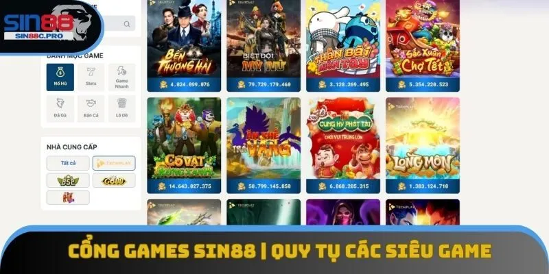 Cổng Games Sin88 | Quy Tụ Các Siêu Game Thưởng Khủng