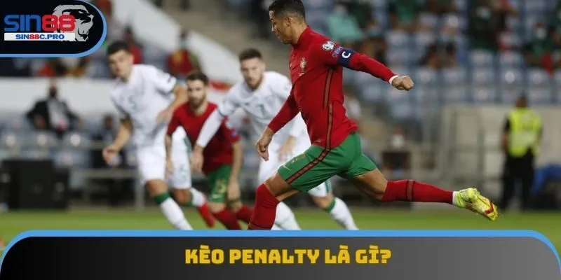 Kèo Penalty Sin88: Hình Thức Chơi Cược Thú Vị 2025